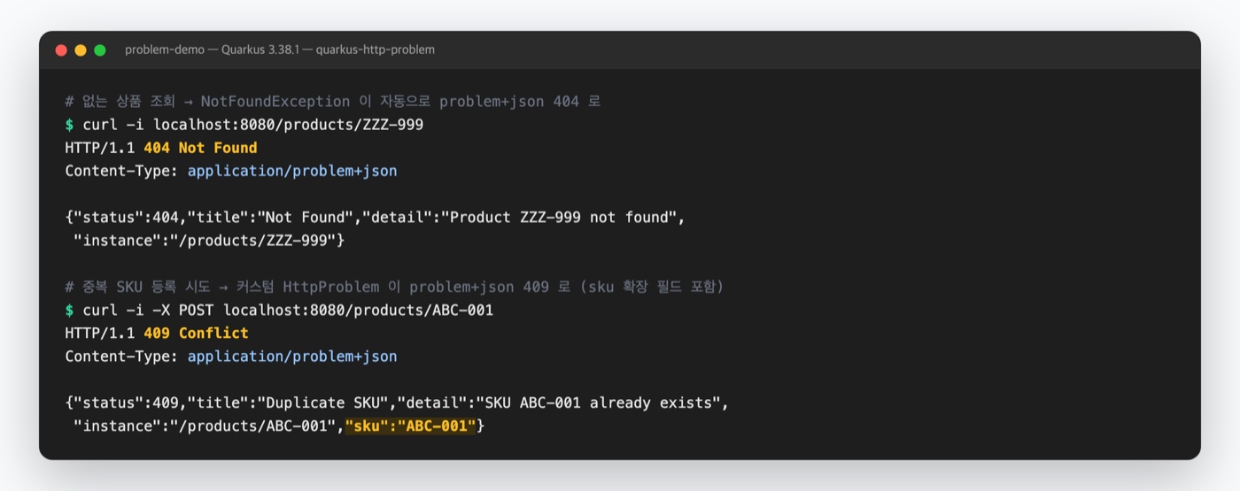 Quarkus Problem Details 실행 결과 - quarkus-http-problem 확장이 404 NotFoundException과 커스텀 409 HttpProblem을 application/problem+json 응답으로 자동 변환한 실제 curl 출력